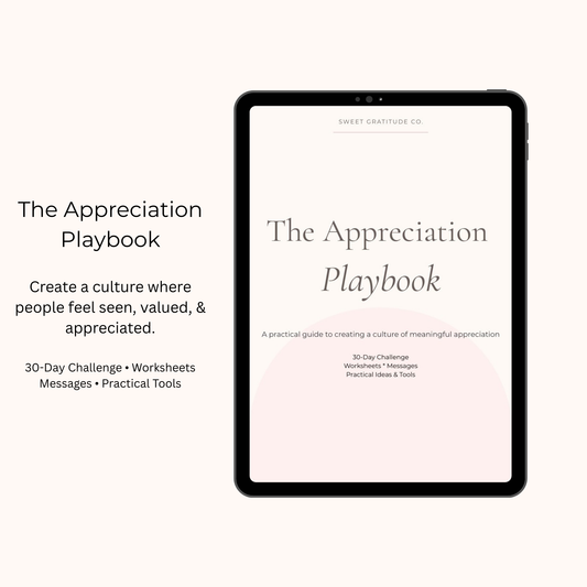 The Appreciation Playbook